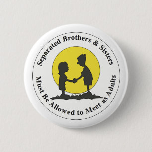 Separated Siblings 6 Cm Round Badge