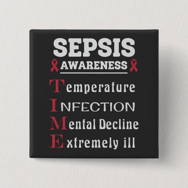 Sepsis Awareness T.I.M.E. Guide 15 Cm Square Badge (Front)