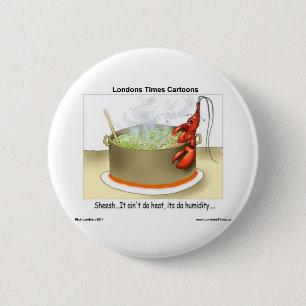 sept lobster humidity credits 6 cm round badge