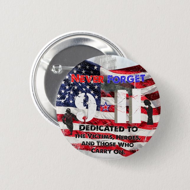 September 11 Anniversary 6 Cm Round Badge (Front & Back)