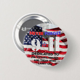 September 11 Anniversary 6 Cm Round Badge