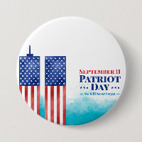 September 11 Patriot Day We Will Never Forget
