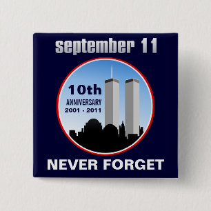 September 11th - 9/11 10th Anniversary WTC Pins