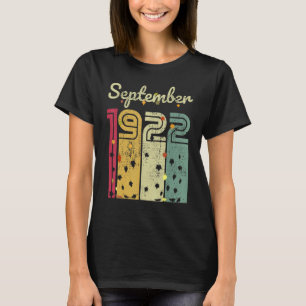 September 1922  100 Year Old Retro Fall 100th Birt T-Shirt