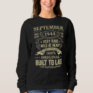 September 1944 78 Years Old 78th Birthday Sweatshirt