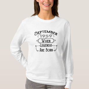 September 1959 When Legends Are Born T-Shirt