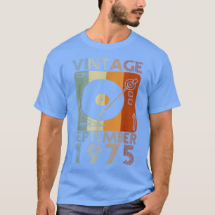 September 1975 47th Bday Gift Vintage Retro 47 Yea T-Shirt