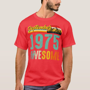 September 1975 Birthday Gift Shirt Vintage Septemb