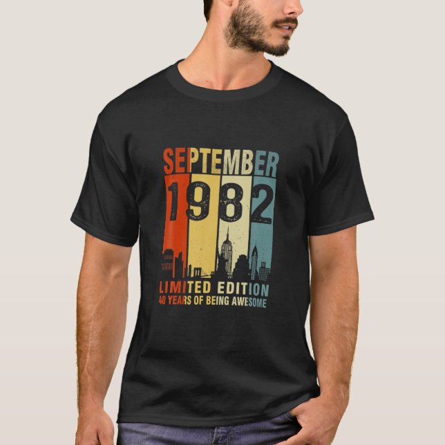 September 1982 Limited Edition 40 Years Of Being A T-Shirt (Front)