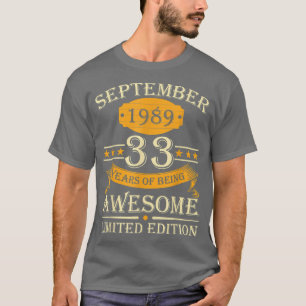 September 1989 33 Years Of Being Awesome Retro 33r T-Shirt
