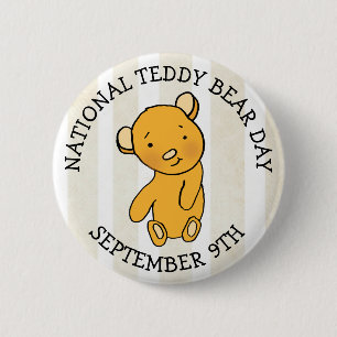 September 9th is National Teddy Bear Day Holiday 6 Cm Round Badge