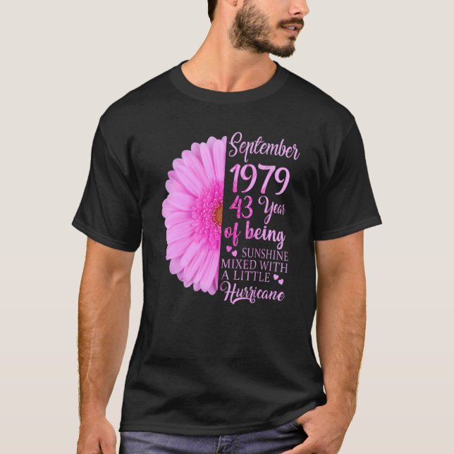 September Girl 1979 43 Years Old 43rd Birthday T-Shirt (Front)