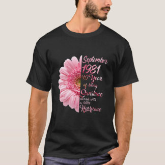 September Girl 1981 T 40 Years Old 40Th Birthday T-Shirt