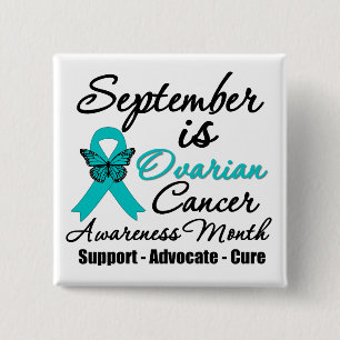 September is Ovarian Cancer Awareness Month 15 Cm Square Badge