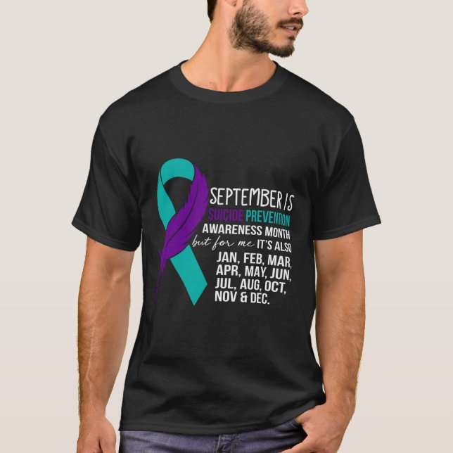 September Is Suicide Prevention Awareness Month Bu T-Shirt (Front)