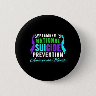 September National Suicide Prevention Awareness Mo 6 Cm Round Badge