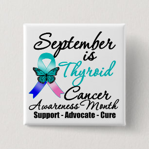 September Thyroid Cancer AWARENESS Month 15 Cm Square Badge