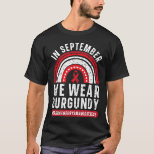 September We Wear Burgundy Brain Aneurysm Awarenes T-Shirt