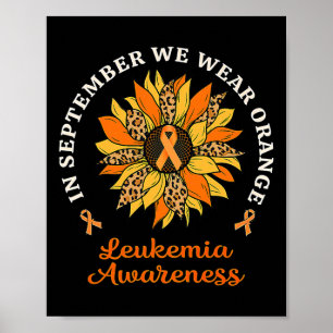 September We Wear Orange Sunflower Leukaemia Aware Poster