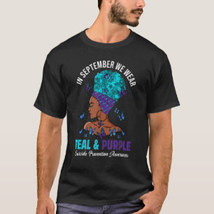 September We Wear Teal Purple Suicide Prevention A T-Shirt