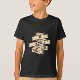 Sequoia State Park Nevada Nv Wooden Sign Vacation T-Shirt