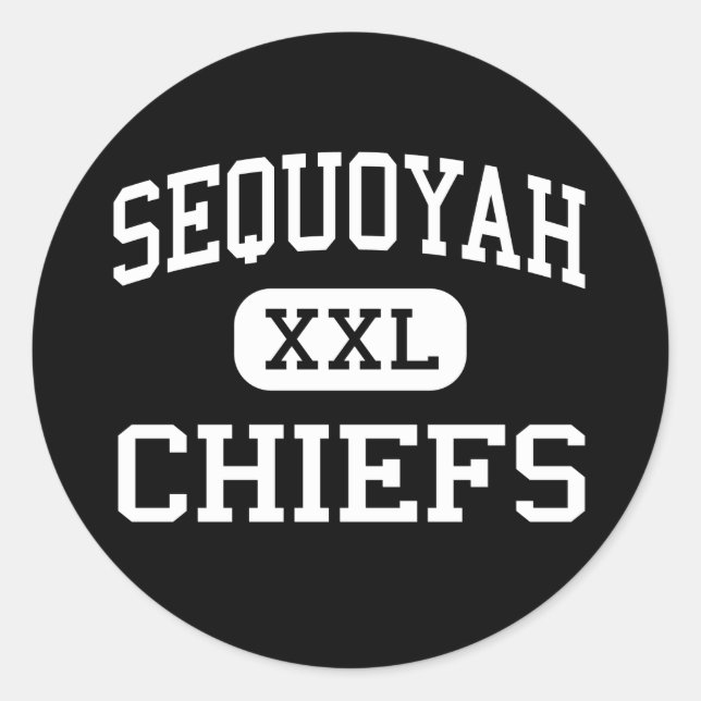 Sequoyah - Chiefs - High School - Canton Georgia Classic Round Sticker (Front)