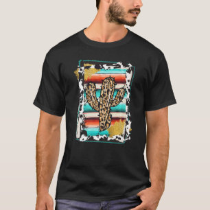 SERAPE CACTUS Leopard Cow Pattern Print Cowgirl R T-Shirt