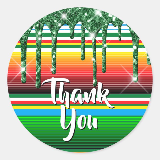 Serape Dripping Green Glitter Thank You Classic Round Sticker (Front)