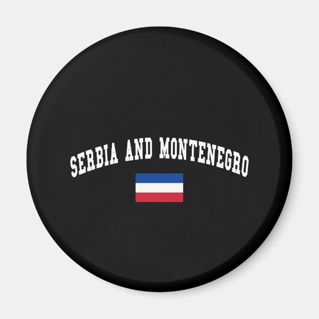 SERBIA AND MONTENEGRO MAGNET (Front)