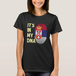 Serbia In My Dna Serbian Flag Team Serb Or Serbia T-Shirt
