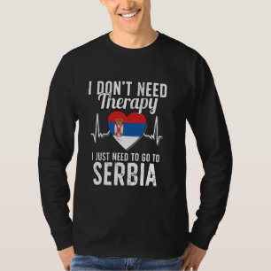 Serbian Flag I Serbia Flag I Vacation Serbia T-Shirt