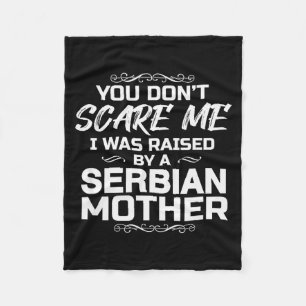 Serbian Mother Funny Christmas Birthday  Fleece Blanket