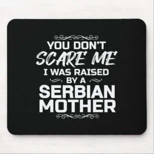 Serbian Mother Funny Christmas Birthday  Mouse Mat