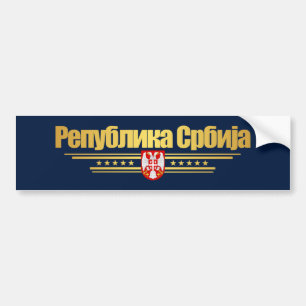 "Serbian Pride" Gift Ideas Bumper Sticker