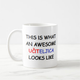 serbian teacher uciteljica, awesome coffee mug