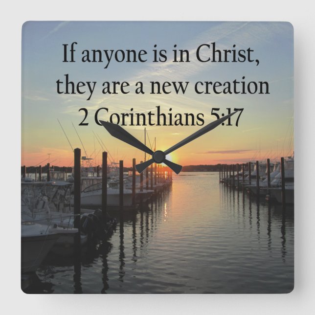 SERENE 2 CORINTHIAN 5:17 SUNSET PHOTO SQUARE WALL CLOCK (Front)