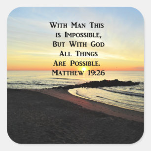 SERENE MATTHEW 19:26 SUNRISE SCRIPTURE SQUARE STICKER