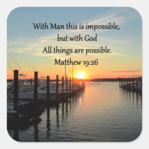 SERENE MATTHEW 19:26 SUNSET PHOTO DESIGN SQUARE STICKER