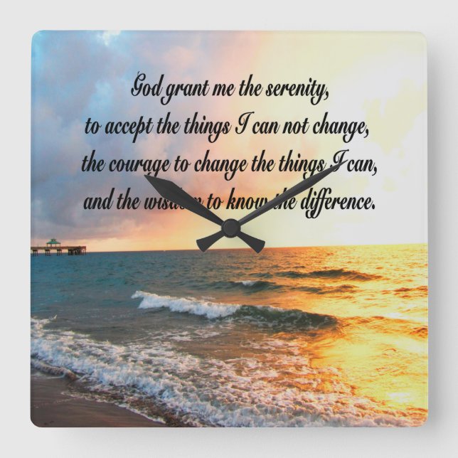 SERENE SERENITY PRAYER SUNRISE PHOTO DESIGN SQUARE WALL CLOCK (Front)