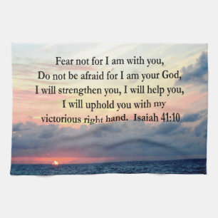 SERENE SUNRISE ISAIAH 41:10 TEA TOWEL