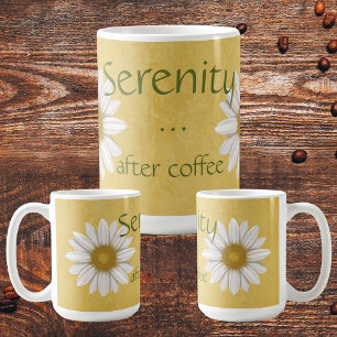 Serenity After Coffee Yellow Daisy  Coffee Mug