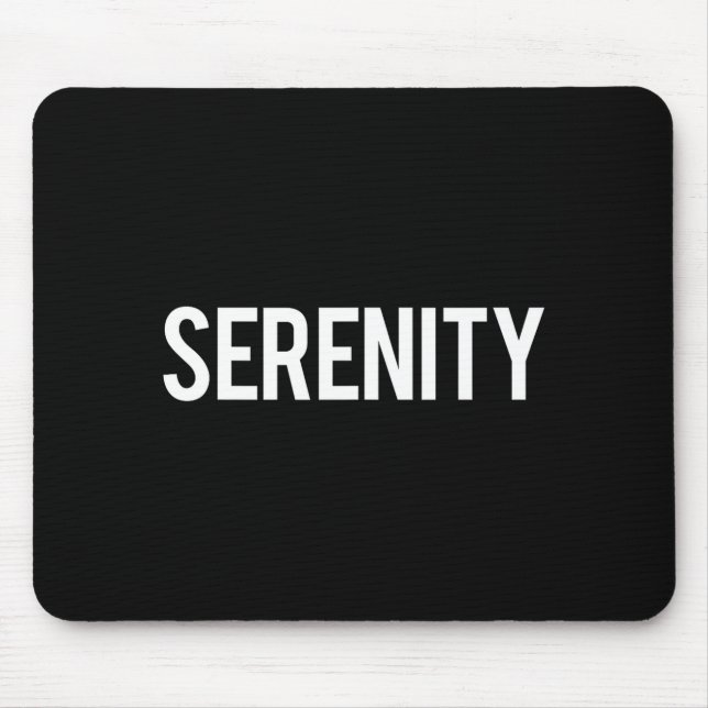 Serenity - Cool New Funny Name Fan Gift Tee  Mouse Mat (Front)