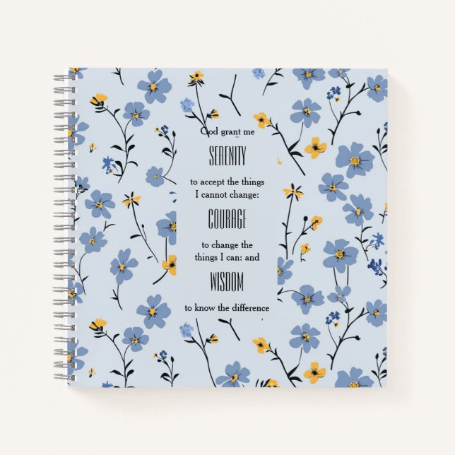 Serenity Courage Wisdom Spiral Notebook (Front)