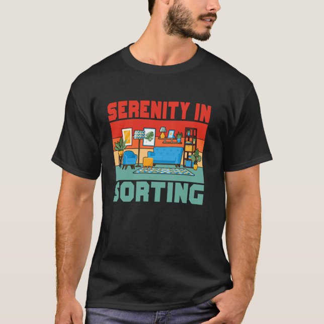 Serenity in Sorting Organiser T-Shirt (Front)