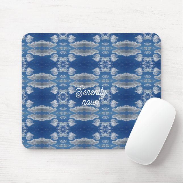 Serenity now! mouse mat (With Mouse)