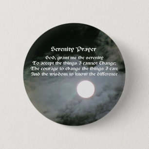 Serenity Prayer Full Moon Inspirational Button