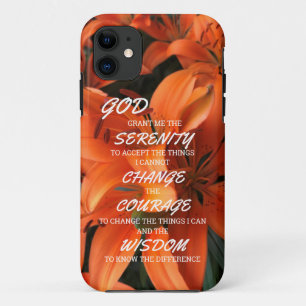Serenity Prayer Orange Floral Photography iPhone 11 Case