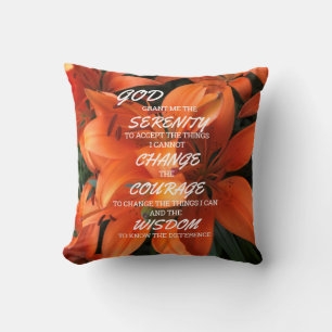 Serenity Prayer Orange Lily Flowers Photo Cushion