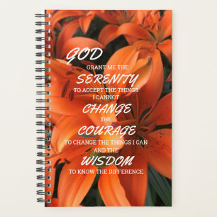 Serenity Prayer Orange Lily Flowers Photo Planner