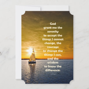 Serenity Prayer: Sailboat in Ocean, Strength/Recov